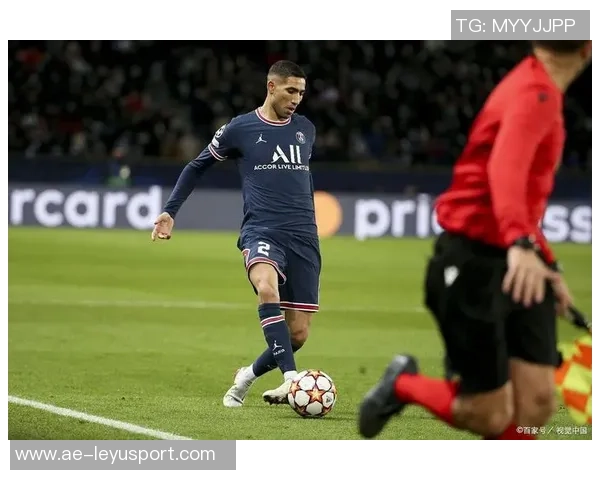 巴黎遭遇重大打击阿什拉夫踩踏事件引发裁判VAR判罚直红牌